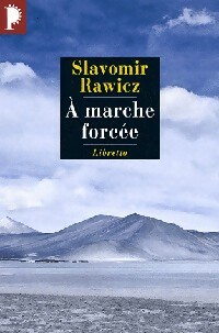  Achetez le livre d'occasion A marche forcée de Slavomir Rawicz sur Livrenpoche.com 