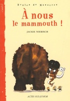  Achetez le livre d'occasion A nous le mammouth ! sur Livrenpoche.com 