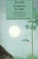  Achetez le livre d'occasion A travers la vitre de Natsumé Sôseki sur Livrenpoche.com 