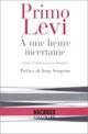  Achetez le livre d'occasion A une heure incertaine de Primo Levi sur Livrenpoche.com 