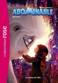  Achetez le livre d'occasion Abominable. Le roman du film de Universal Studios sur Livrenpoche.com 