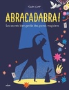  Achetez le livre d'occasion Abracadabra ! Les secrets bien gardés des grands magiciens sur Livrenpoche.com 
