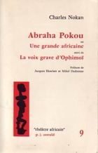  Achetez le livre d'occasion Abraha Pokou / La voix grave d'Ophimoï sur Livrenpoche.com 