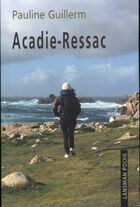  Achetez le livre d'occasion Acadie-Ressac sur Livrenpoche.com 