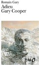  Achetez le livre d'occasion Adieu Gary Cooper de Romain Gary sur Livrenpoche.com 