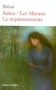  Achetez le livre d'occasion Adieu / Les Marana / Le réquisitionnaire de Honoré De Balzac sur Livrenpoche.com 