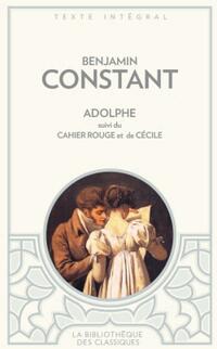  Achetez le livre d'occasion Adolphe / Le cahier rouge / Cécile de Benjamin Constant sur Livrenpoche.com 