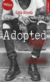  Achetez le livre d'occasion Adopted love Tome III de Gaïa Alexia sur Livrenpoche.com 