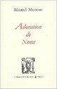  Achetez le livre d'occasion Adoration de Mona de Marcel Moreau sur Livrenpoche.com 