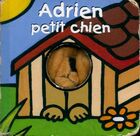  Achetez le livre d'occasion Adrien petit chien sur Livrenpoche.com 