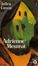  Achetez le livre d'occasion Adrienne Mesurat de Julien Green sur Livrenpoche.com 