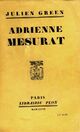  Achetez le livre d'occasion Adrienne Mesurat de Julien Green sur Livrenpoche.com 