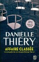  Achetez le livre d'occasion Affaire classée de Danielle Thiery sur Livrenpoche.com 