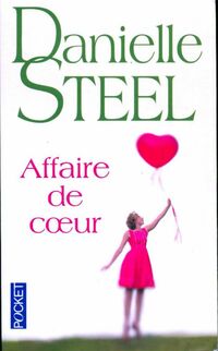  Achetez le livre d'occasion Affaire de coeur de Danielle Steel sur Livrenpoche.com 