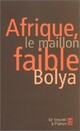  Achetez le livre d'occasion Afrique, le maillon faible de Baenga Bolya sur Livrenpoche.com 