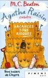  Achetez le livre d'occasion Agathe Raisin enquête Tome VI : Vacances tous risques sur Livrenpoche.com 