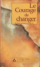  Achetez le livre d'occasion Al-anon un jour à la fois Tome II : Le courage de changer sur Livrenpoche.com 