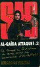  Achetez le livre d'occasion Al-qaida attaque Tome II de Gérard De Villiers sur Livrenpoche.com 