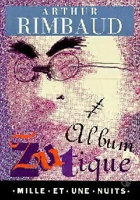 Achetez le livre d'occasion Album Zutique de Paul Rimbaud sur Livrenpoche.com 