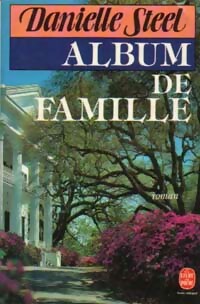  Achetez le livre d'occasion Album de famille de Danielle Steel sur Livrenpoche.com 