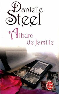  Achetez le livre d'occasion Album de famille de Danielle Steel sur Livrenpoche.com 
