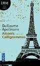  Achetez le livre d'occasion Alcools / Calligrammes de Guillaume Apollinaire sur Livrenpoche.com 