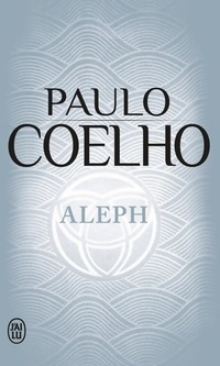  Achetez le livre d'occasion Aleph de Paulo Coelho sur Livrenpoche.com 
