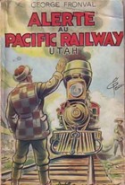  Achetez le livre d'occasion Alerte au Pacific Railway sur Livrenpoche.com 