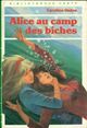  Achetez le livre d'occasion Alice au camp des biches de Caroline Quine sur Livrenpoche.com 
