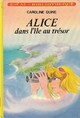  Achetez le livre d'occasion Alice dans l'île au trésor de Caroline Quine sur Livrenpoche.com 