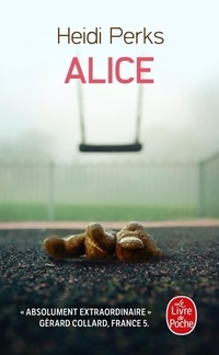  Achetez le livre d'occasion Alice de Heidi Perks sur Livrenpoche.com 