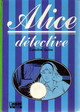  Achetez le livre d'occasion Alice détective de Caroline Quine sur Livrenpoche.com 
