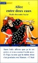  Achetez le livre d'occasion Alice entre deux eaux de Phyllis Reynolds Naylor sur Livrenpoche.com 
