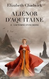  Achetez le livre d'occasion Aliénor d'Aquitaine T2 : L'Automne d'une reine sur Livrenpoche.com 