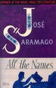  Achetez le livre d'occasion All the names de José Saramago sur Livrenpoche.com 