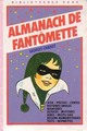  Achetez le livre d'occasion Almanach de Fantômette de Georges Chaulet sur Livrenpoche.com 