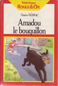  Achetez le livre d'occasion Amadou le bouquillon de Charles Vildrac sur Livrenpoche.com 