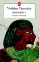  Achetez le livre d'occasion Aménophis Tome I : Le prince de lumière de Violaine Vanoyeke sur Livrenpoche.com 