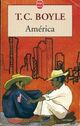  Achetez le livre d'occasion América de Tom Coraghessan Boyle sur Livrenpoche.com 