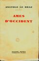  Achetez le livre d'occasion Ames d'occident de Anatole Le Braz sur Livrenpoche.com 