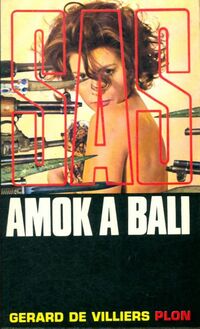  Achetez le livre d'occasion Amok à Bali de Gérard De Villiers sur Livrenpoche.com 