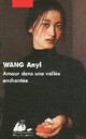  Achetez le livre d'occasion Amour dans une vallée enchantée de Anyi Wang sur Livrenpoche.com 
