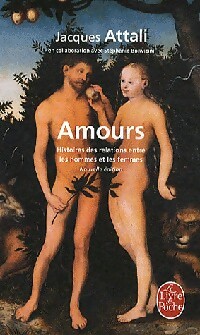  Achetez le livre d'occasion Amours de Jacques Attali sur Livrenpoche.com 