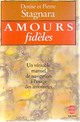  Achetez le livre d'occasion Amours fidèles de Denise Stanagra sur Livrenpoche.com 