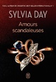  Achetez le livre d'occasion Amours scandaleuses de Sylvia Day sur Livrenpoche.com 