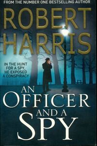  Achetez le livre d'occasion An officer and a spy de Robert Harris sur Livrenpoche.com 