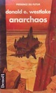  Achetez le livre d'occasion Anarchaos de Donald E. Westlake sur Livrenpoche.com 