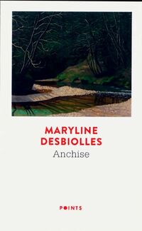  Achetez le livre d'occasion Anchise de Maryline Desbiolles sur Livrenpoche.com 
