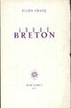  Achetez le livre d'occasion André Breton  de Julien Gracq sur Livrenpoche.com 