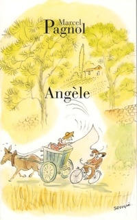  Achetez le livre d'occasion Angèle de Marcel Pagnol sur Livrenpoche.com 